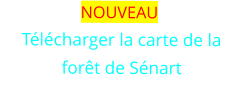 NOUVEAU  Télécharger la carte de la  forêt de Sénart